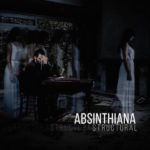 Absinthiana - Structural (Full Length, 2017) Mixing, Mastering